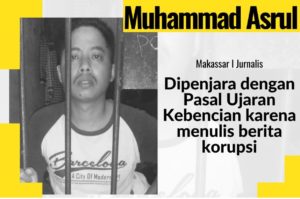Jurnalis Muhammad Asrul Komisi Kemanan Jurnalis, KKJ, Kriminalisasi, UU ITE