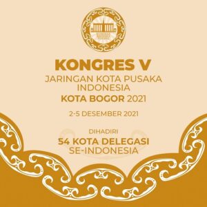 Kota Bogor Jadi Tuan Rumah Kongres Jaringan Kota Pusaka Indonesia Kota Bogor, Kota Pusaka, Kongres JKPI, Jaringan Kota Pusaka Indonesia, JKPI