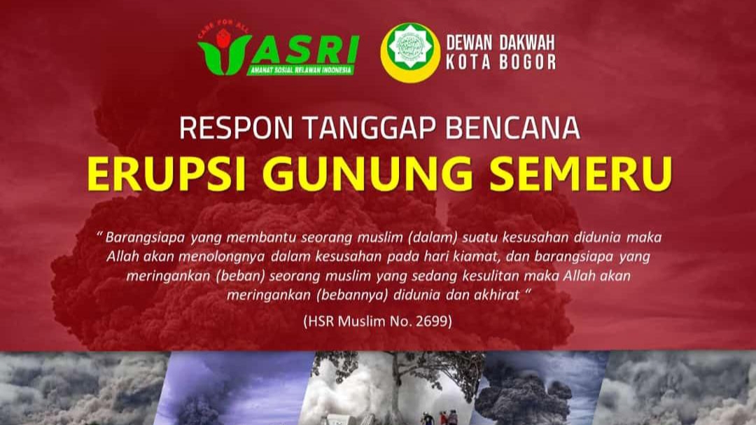 Dewan Dakwah Kota Bogor, Yayasan ASRI, Galang Dana, Korban Erupsi Semeru, Gunung Semeru