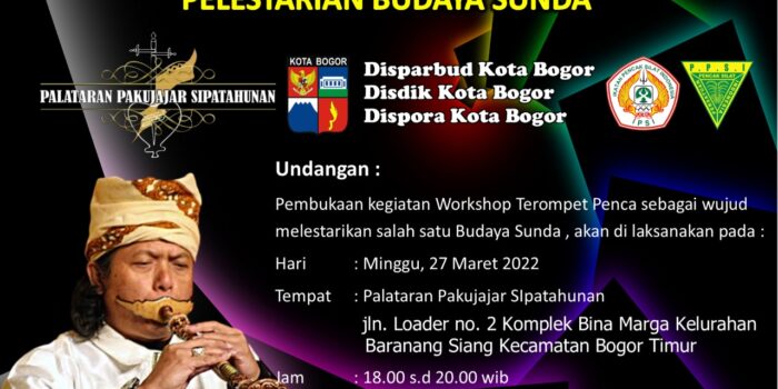 Lestarikan Budaya Sunda, Kota Bogor Gelar Workshop Terompet Penca Lestarikan Budaya, Sunda, Kota Bogor, Budaya Sunda, Terompet Penca