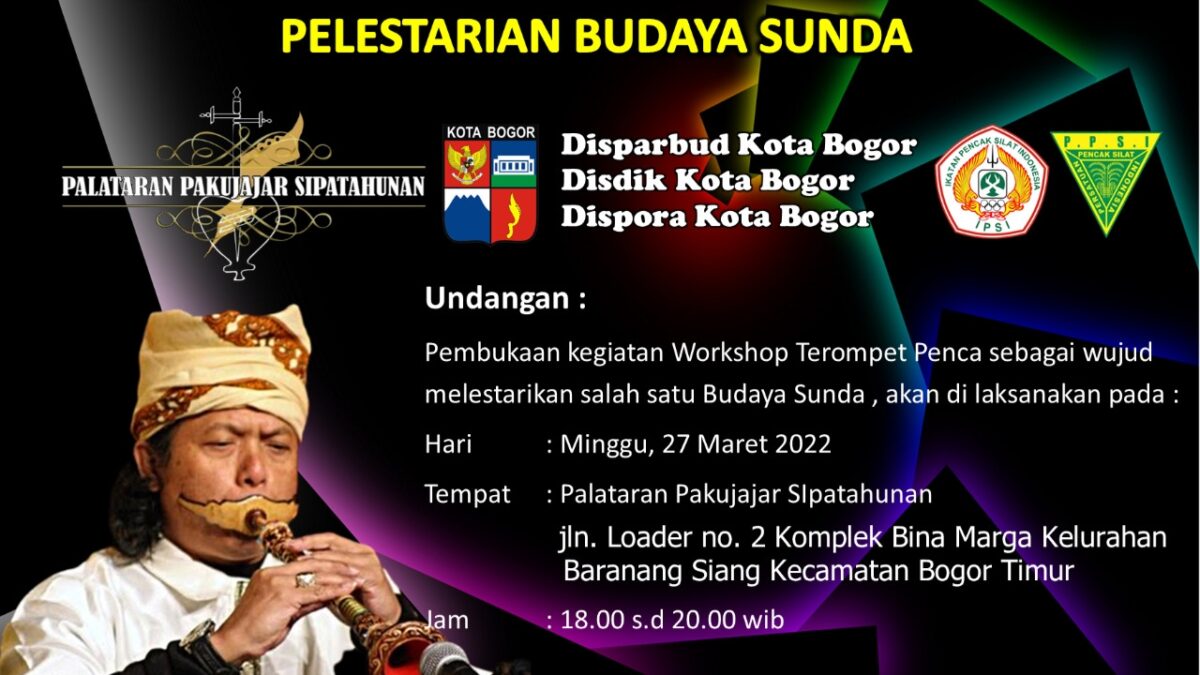 Lestarikan Budaya, Sunda, Kota Bogor, Budaya Sunda, Terompet Penca