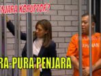 Najwa Shihab Lapor Pak Najwa Shihab, Lapor Pak, Pura Pura Penjara